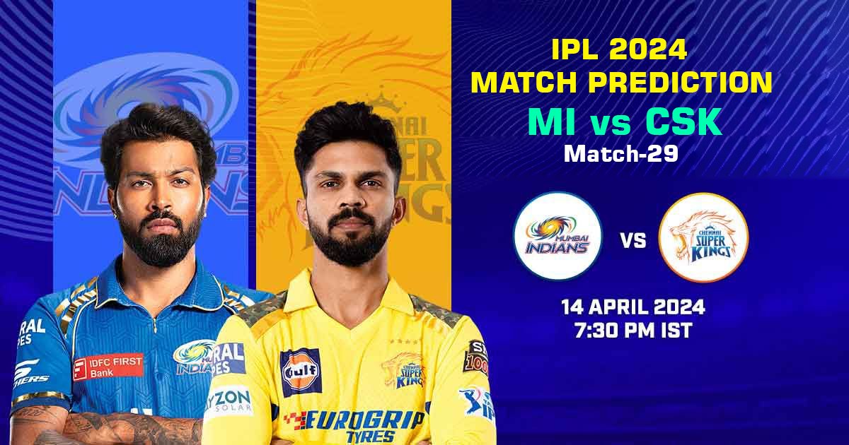 IPL 2024 MI Vs CSK Dream11 Prediction Match 29 Playing XI Pitch