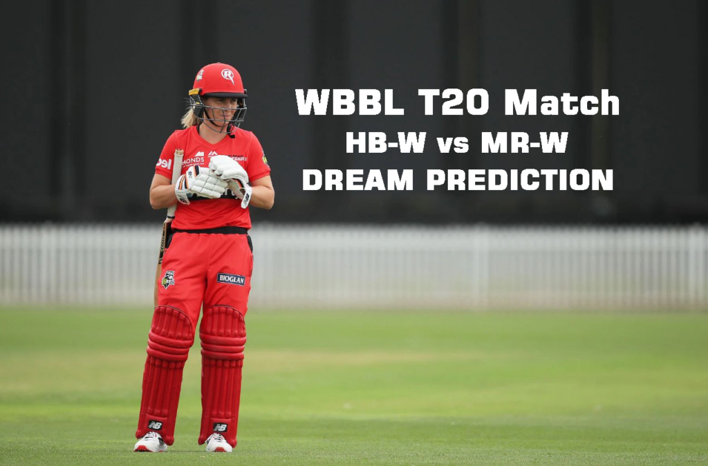 HB-W vs MR-W Dream11 Prediction