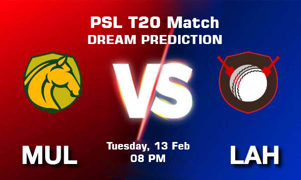 MUL vs LAH Dream11 Prediction