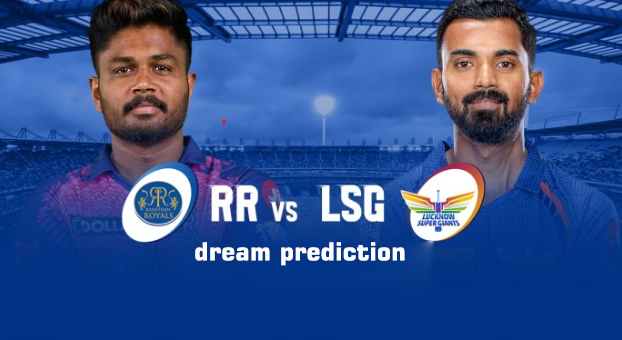 RR vs LSG Dream11 Prediction