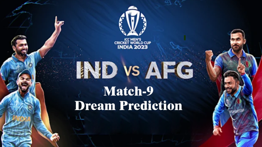 IND vs AFG Dream11 Team Prediction